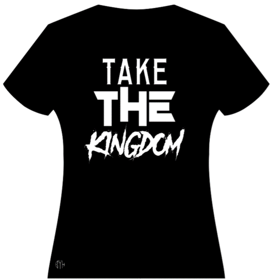 Take The Kingdom Tee